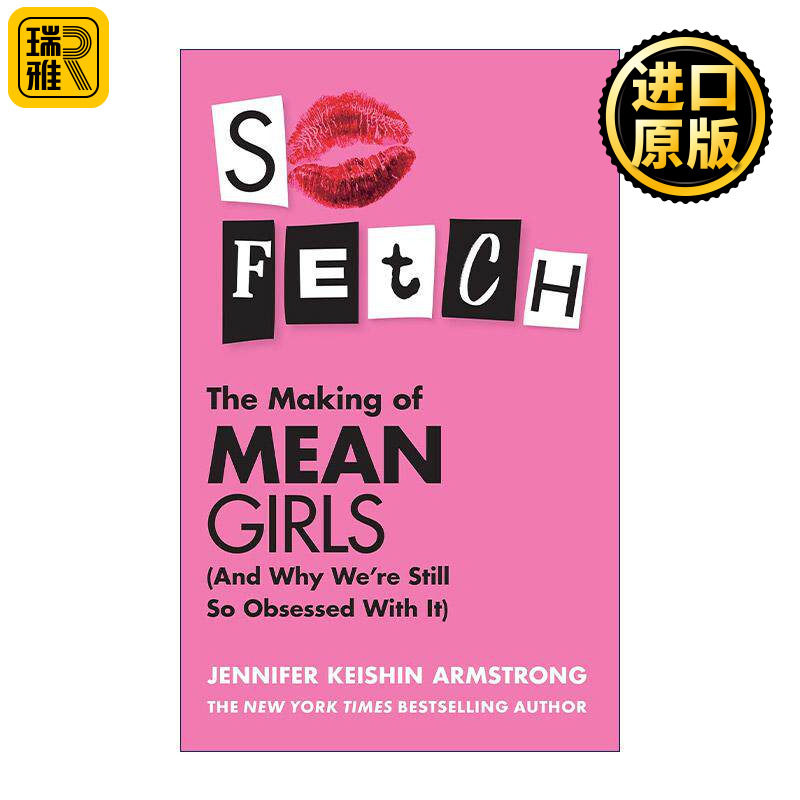 英文原版 So Fetch the Making of Mean Girls 贱女孩的背后故事 影视流行文化 英文版 进口英语原版书籍