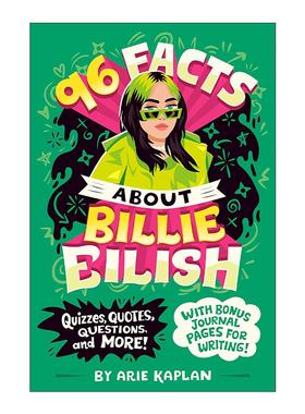 英文原版 96 Facts About Billie Eilish 关于比莉·艾利什的96件事 儿童传记 Arie Kaplan 英文版 进口英语原版书籍