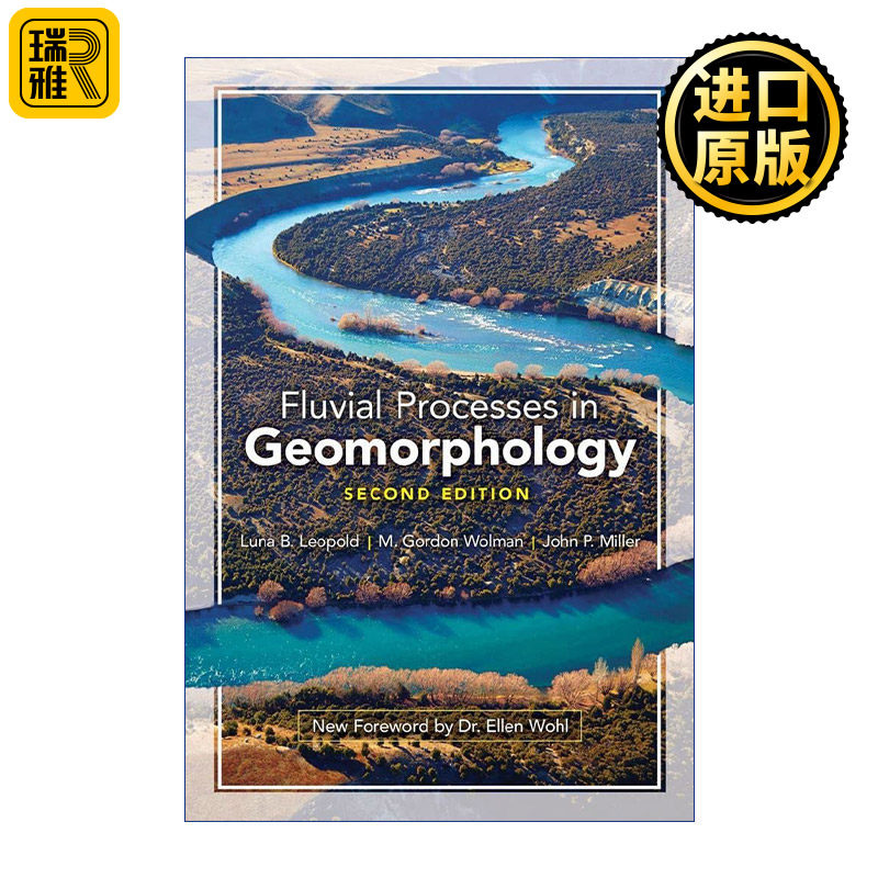 Fluvial Processes in Geomorphology 地貌学中的河流演变 第二版 Luna B. Leopold