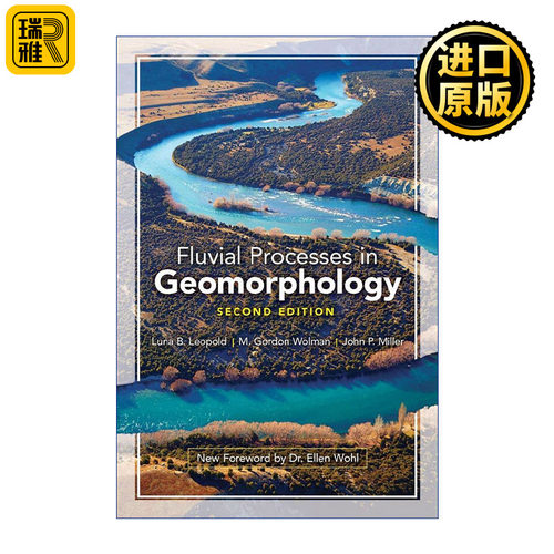 Fluvial Processes in Geomorphology 地貌学中的河流演变 第二版 Luna B. Leopold