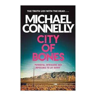 英文原版 City of Bones 白骨之城 侦探推理悬疑小说 迈克尔·康纳利 Michael Connelly 英文版 进口英语原版书籍