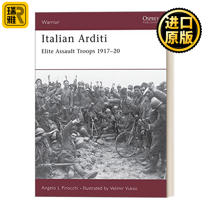 Italian Arditi 意大利阿尔迪蒂敢死队 19171920 英文原版