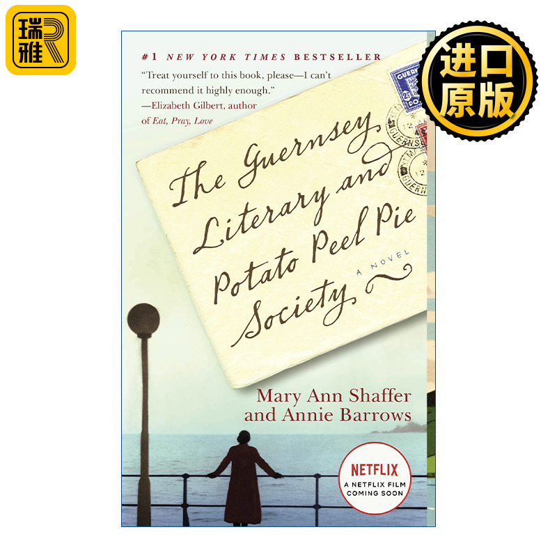 英文原版 The Guernsey Literary and Potato Peel Pie Society根西岛文学与土豆皮馅饼俱乐部 Mary Ann Shaffer英文版进口书籍