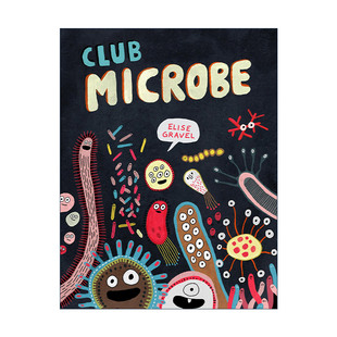 英文原版 Club Microbe 微生物俱乐部 儿童科普 精装 英文版 进口英语原版书籍