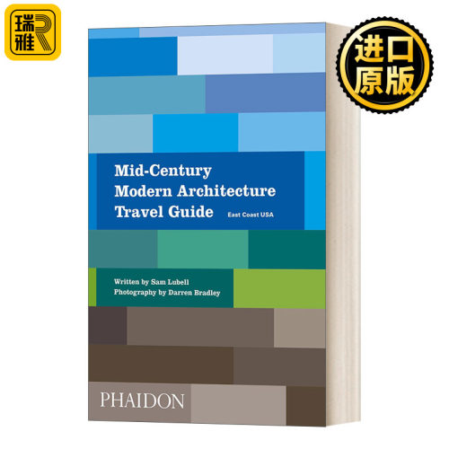 Mid-Century Modern Architecture Travel Guide 中古风现代建筑旅游指南：美国东海岸