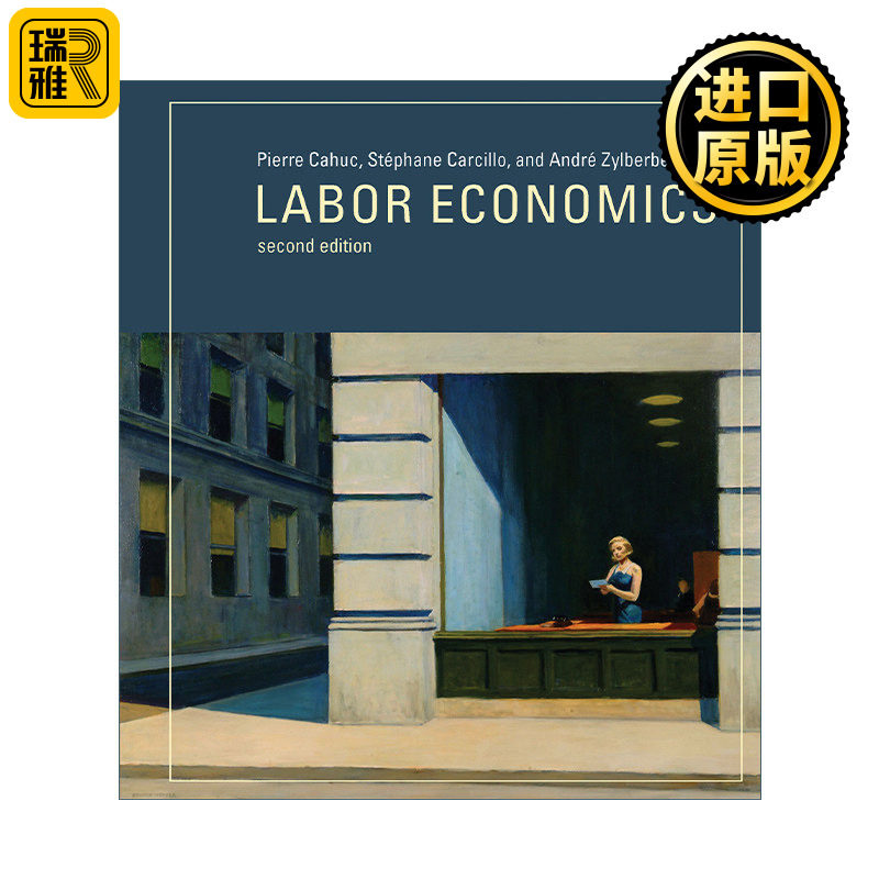 Labor Economics (The MIT Press) 劳动经济学 第二版 精装 Pierre Cahuc
