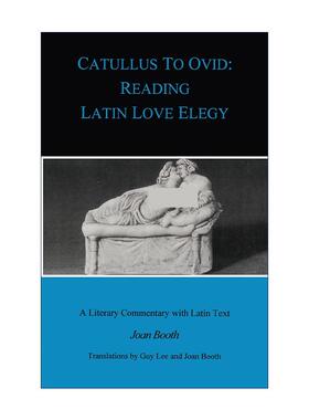 英文原版 Catullus to Ovid 十七首拉丁爱情诗歌集 从卡图卢斯到奥维德 含导读拉丁文本英文翻译及评论 英文版 进口英语原版书籍