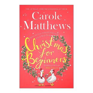 英文原版 Christmas for Beginners 圣诞节的农场故事 Carole Matthews 周日泰晤士报畅销小说 英文版 进口英语原版书籍
