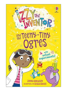 英文原版 Izzy The Inventor and the Teeny Tiny Ogres 发明家伊兹和小小食人魔 儿童幽默动作冒险章节桥梁书 进口英语原版书籍
