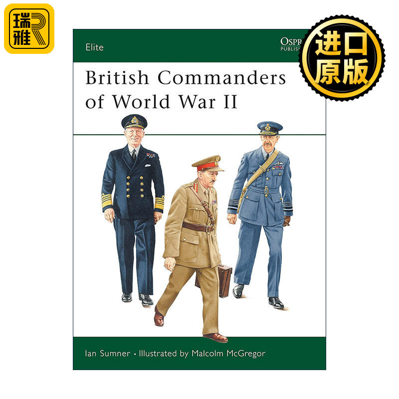 英文原版 British Commanders of World War II 二战英军指挥官 军事精锐系列 英文版 进口英语原版书籍