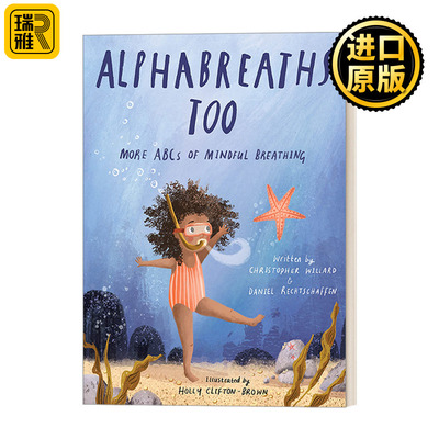 Alphabreaths Too More ABCs of Mindful Breathing儿童绘本