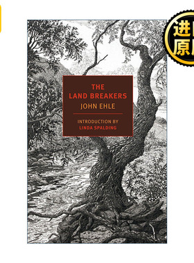 The Land Breakers (New York Review Books Classics) 陆地破坏者 历史小说 John Ehle