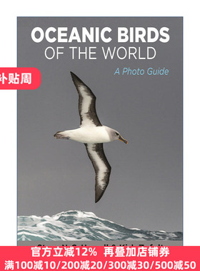 英文原版 Oceanic Birds of the World 世界海洋鸟类 图片指南 自然摄影 Steve N. G. Howell