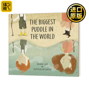 精装 最大 水坑 World Puddle the 英文原版 The 儿童艺术绘本 Biggest