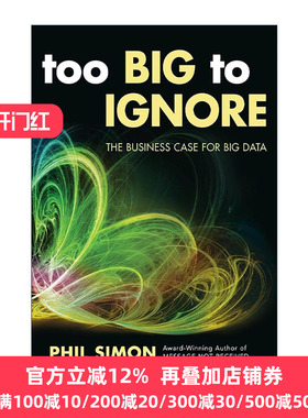 英文原版 Too Big to Ignore 大数据应用 商业案例实践 英文版 进口英语原版书籍
