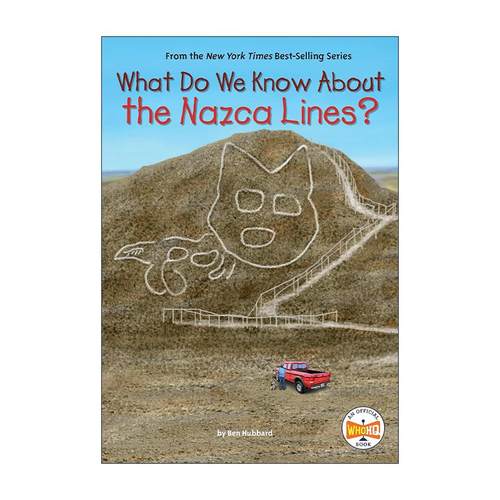 英文原版 What Do We Know About the Nazca Lines 什么是纳斯卡线条 儿童科普百科 英文版 进口英语原版书籍