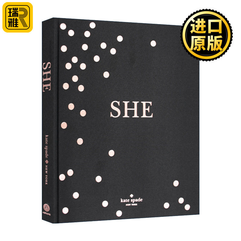 英文原版 Kate Spade New York She Muses Visionaries and Madcap Heroines 凯特·丝蓓 纽约 她 摄影艺术 英文版 进口英语书籍