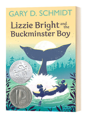 我摸到了一条鲸鱼 Lizzie Bright and the Buckminster Boy 英文原版 纽伯瑞银奖 普林兹银奖 儿童文学小说 进口英语书籍