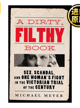 A Dirty, Filthy Book 肮脏的书 安妮·贝赞特的世纪判决 维多利亚时代女性权益斗争