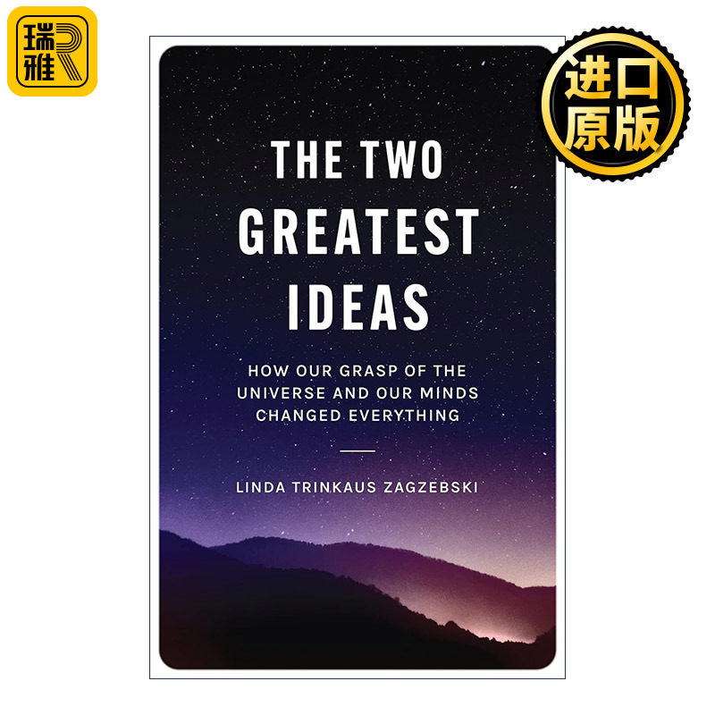 The Two Greatest Ideas 第三次观念飞跃 世界冲突的根源与解决之道 Linda Trinkaus Zagzebski