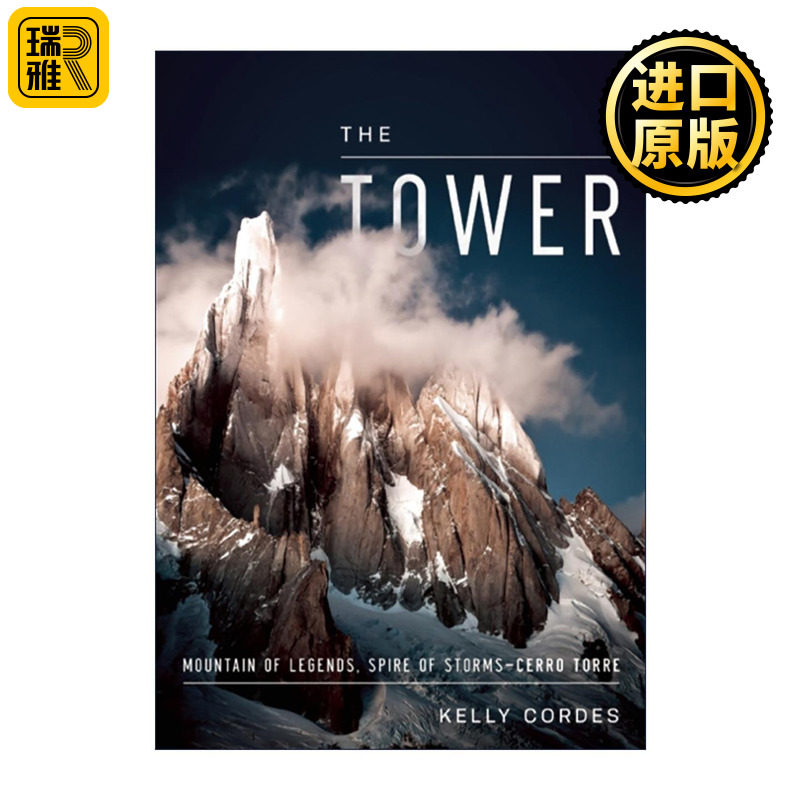 英文原版 The Tower 尖塔 关于托雷峰攀登与争议的编年史 精装 英文版 进口英语原版书籍