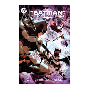 Bold DC漫画 Batman Out the Brave 英文版 走出黑暗 进口英语原版 蝙蝠侠 and 英勇无畏 The 英文原版 书籍 Darkness