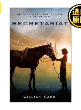 英文原版 Secretariat 一代骄马 一位女子和她的传奇赛马的故事 同名电影原著 英文版 进口英语原版书籍