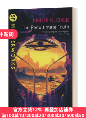 倒数第二个真相 The Penultimate Truth 菲利普 迪克 Philip K.Dick