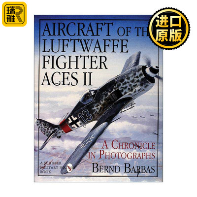 英文原版 Aircraft of the Luftwaffe Fighter Aces Vol.II 德国空军战斗机 卷二 精装插图历史 英文版 进口英语原版书籍