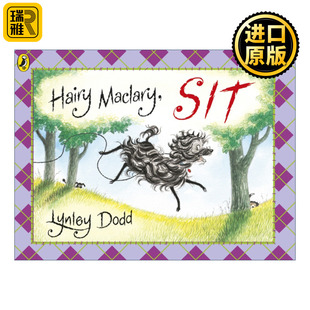 Maclary Dodd经典 Sit 新西兰作家Lynley 儿童绘本 毛毛狗逃课 Hairy