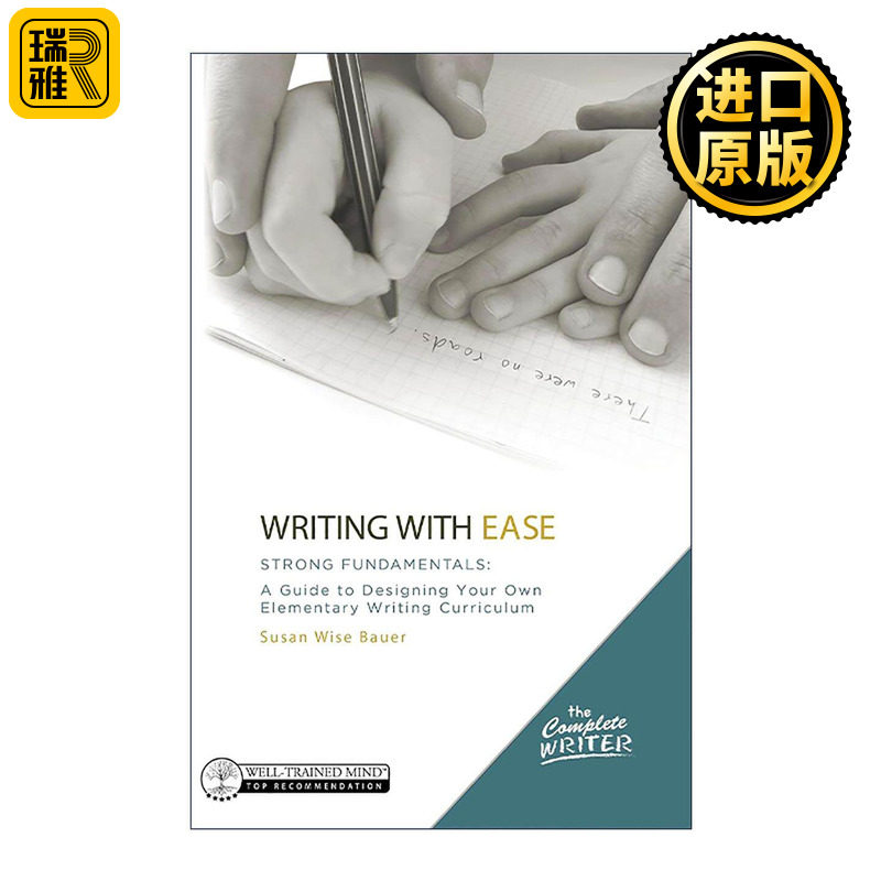 英文原版 Writing with Ease 轻松写作 设计你自己的基础写作课程指南 世界的故事作者Susan Wise Bauer 精装 进口英语原版书籍