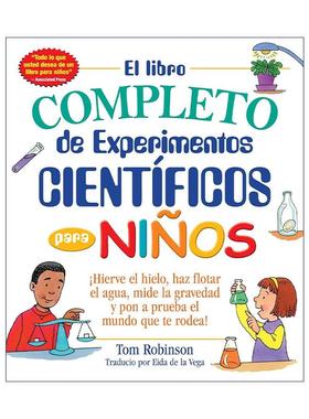 英文原版 El libro completo de experimentos cientificos para ninos 孩子的百宝箱 科学实验 英文版 进口英语原版书籍