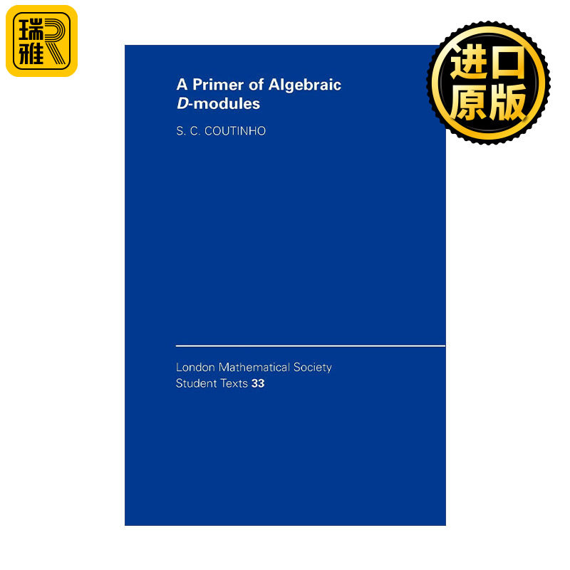 A Primer of Algebraic D-Modules 代数D-模初级读本 伦敦数学会学生文本系列