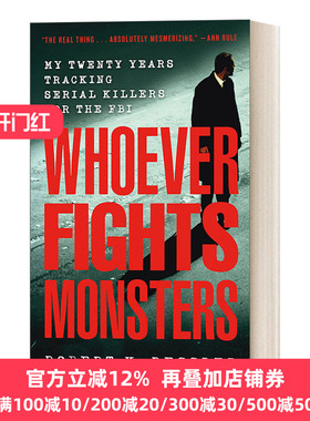 Whoever Fights Monsters FBI心理分析术 我在FBI的20年