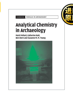 Analytical Chemistry in Archaeology 考古中的分析化学 剑桥考古手册系列