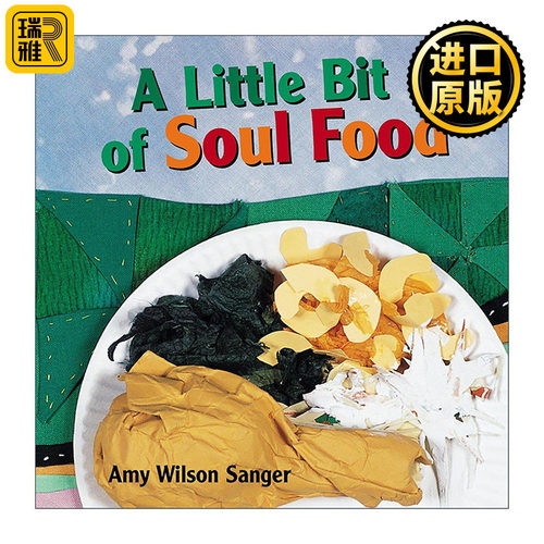 英文原版 A Little Bit of Soul Food World Snacks 一点点灵魂食品 世界零食系列 美国小吃 儿童美食启蒙认知绘本 纸板书 英文版