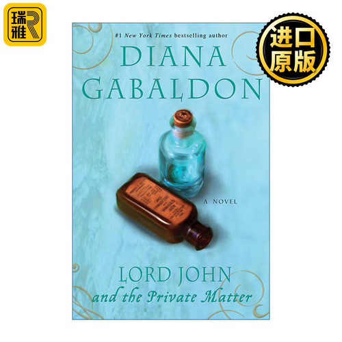 Lord John and the Private Matter (Lord John Grey 01) 约翰·格雷勋爵系列1 私人事务 异乡人作者Diana Gabaldon