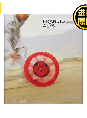 Francis Alÿs 比利时艺术家弗朗西斯 埃利斯作品集 精装费顿当代艺术家系列 精装