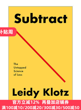 Subtract: The Untapped Science of Less 英文原版