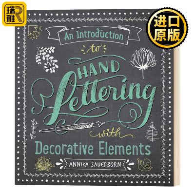 An Introduction to Hand Lettering with Decorative Elements