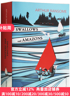燕子号与亚马逊号 英文原版 Swallows and Amazons 卡耐基文学奖作品 儿童探险小说 Arthur Ransome亚瑟·兰塞姆 进口英语书籍正版