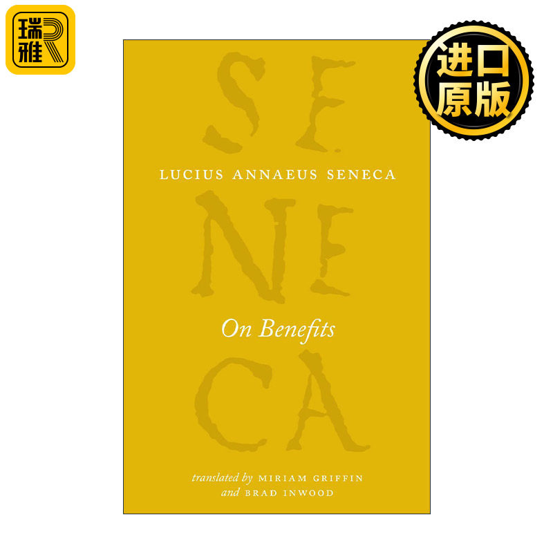 On Benefits (The Complete Works of Lucius Annaeus Seneca) 论效益 芝加哥大学塞涅卡系列 哲学