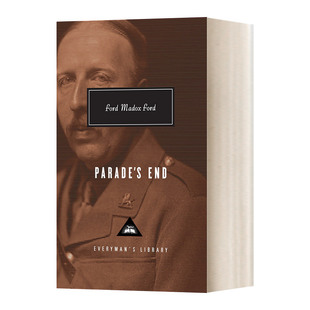 Parade's End 队列之末 行进的目的 Ford Madox Ford 人人图书馆当代经典系列 精装