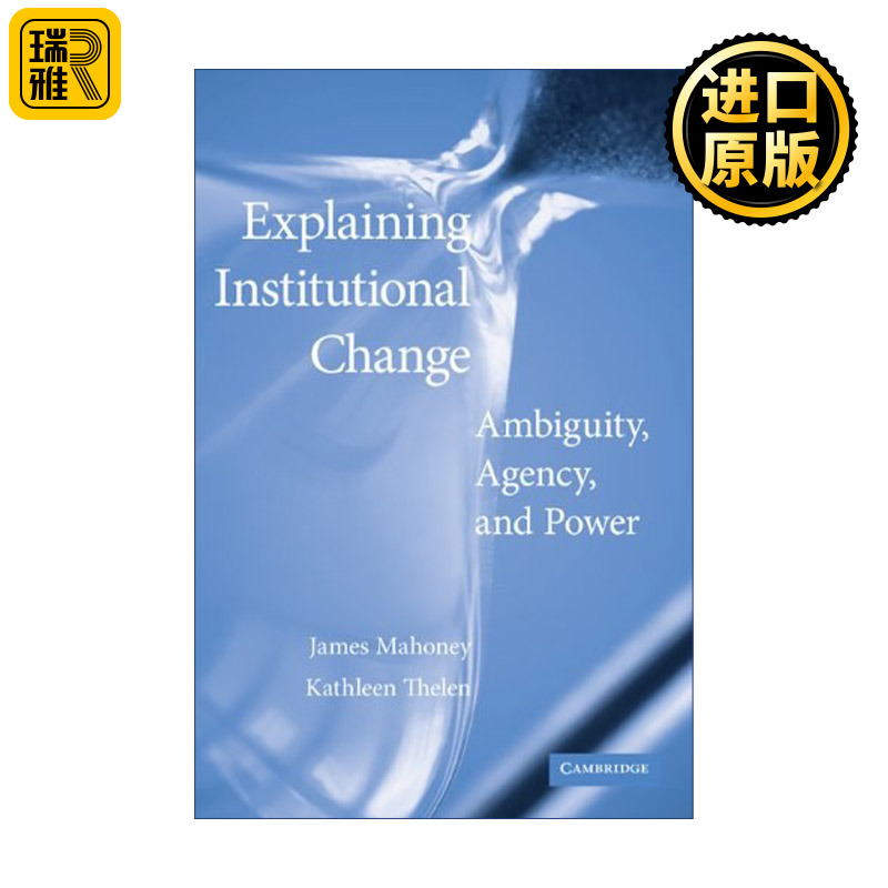 Explaining Institutional Change 英文原版