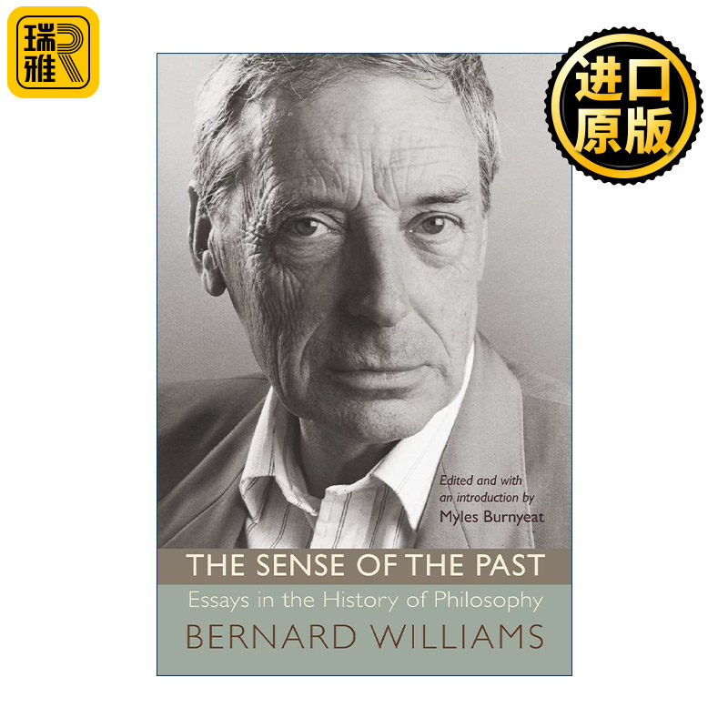英文原版 The Sense of the Past 过去的意义 过去的观念 哲学史文集 伯纳德·威廉斯 英文版 进口英语原版书籍