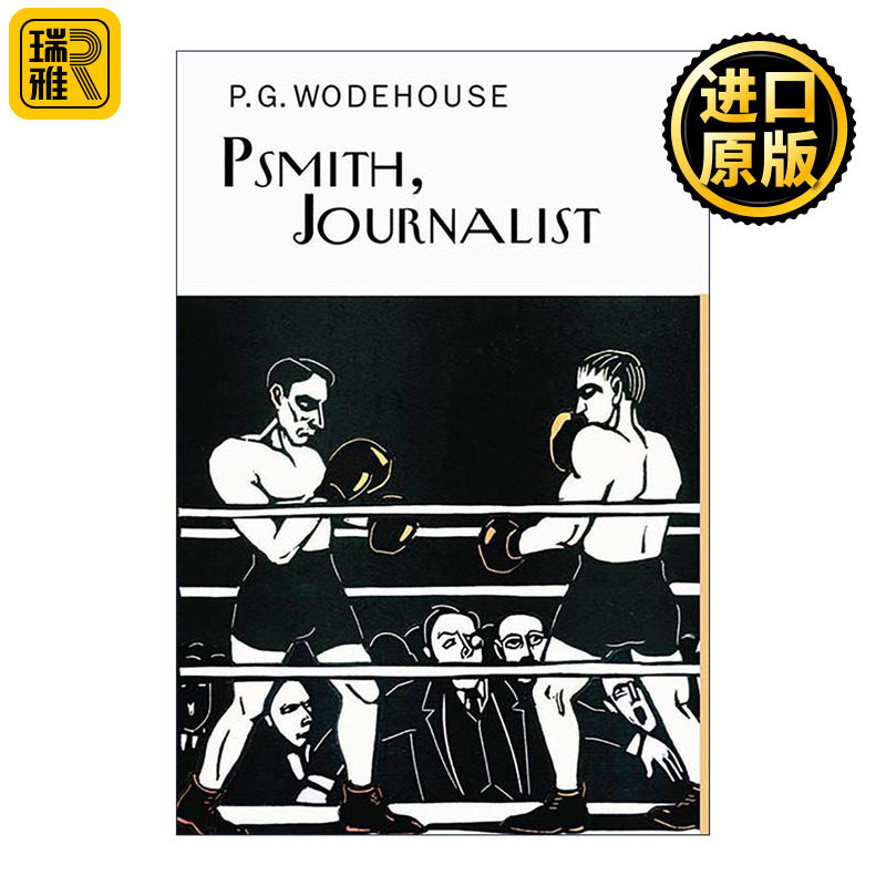 英文原版 Psmith the Journalist 记者史密斯 P.G.伍德豪斯长篇幽默小说 Everyman精装收藏版 英文版 进口英语原版书籍