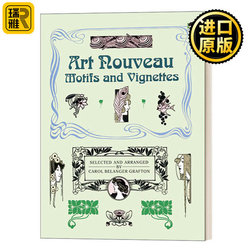 英文原版 Art Nouveau Motifs and Vignettes 新艺术风格主题和小插曲 插画图案 英文版 Carol Belanger Grafton 进口英语原版书籍