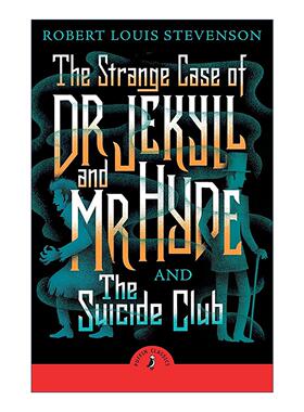 英文原版 The Strange Case of Dr Jekyll And Mr Hyde & the Suicide Club 化身博士与自杀俱乐部 史蒂文森 Puffin海雀儿童经典