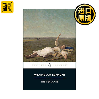 英文原版 The Peasants 农民 波兰农民的抗争史诗 弗拉迪斯拉夫·莱蒙特 企鹅黑经典 英文版 进口英语原版书籍