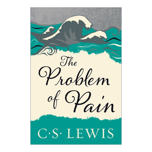 The Problem of Pain 痛苦的奥秘 CS刘易斯